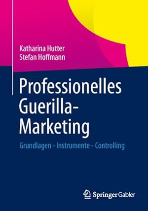 Seller image for Professionelles Guerilla-Marketing for sale by BuchWeltWeit Ludwig Meier e.K.