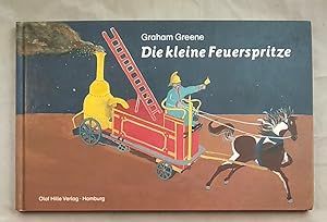 Seller image for Die kleine Feuerspritze. for sale by KULTur-Antiquariat