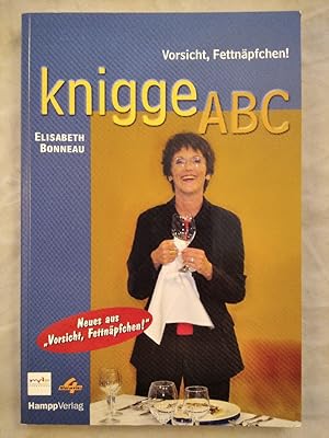 Immagine del venditore per Vorsicht, Fettnpfchen! Knigge ABC. venduto da KULTur-Antiquariat