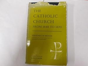 Seller image for The Catholic Church From 1648 To 1870 for sale by Goldstone Rare Books