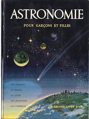 Immagine del venditore per Astronomie pour garons et filles venduto da L'ivre d'Histoires
