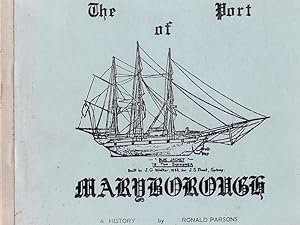 Image du vendeur pour THE PORT OF MARYBOROUGH mis en vente par Jean-Louis Boglio Maritime Books