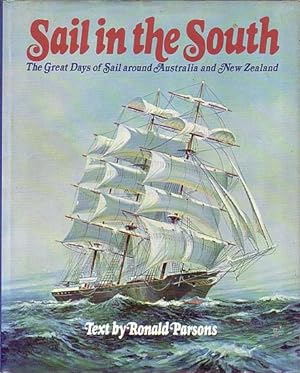 Seller image for SAIL IN THE SOUTH for sale by Jean-Louis Boglio Maritime Books