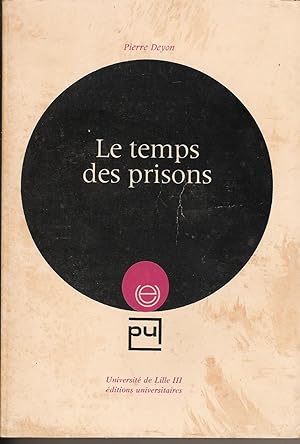 Seller image for Le temps des prisons for sale by Bouquinerie L'Ivre Livre