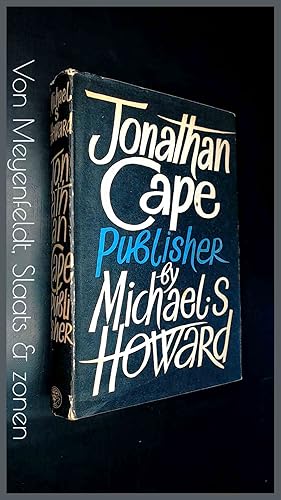 Seller image for Jonathan Cape, Publisher for sale by Von Meyenfeldt, Slaats & Sons