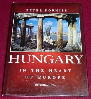 Seller image for HUNGARY - In the Heart of Europe for sale by LE BOUQUINISTE