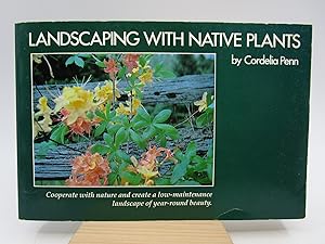 Landscaping With Native Plants