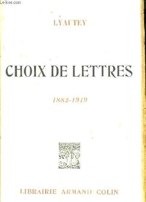 Bild des Verkufers fr CHOIX DE LETTRES 1882-1919. zum Verkauf von Le-Livre