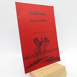 Indians of North Dakota (Offprint)