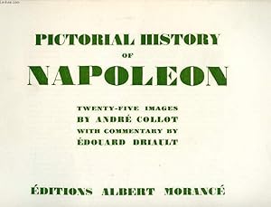 Immagine del venditore per PICTORIAL HISTORY OF NAPOLEON (1 PICTURE MISSING) venduto da Le-Livre