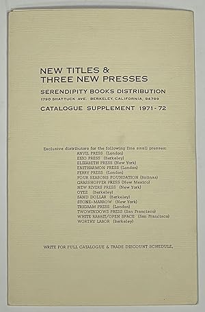 NEW TITLES & THREE NEW PRESSES. Serendipity Books Distribution, Catalogue Supplement 1971 - 1972