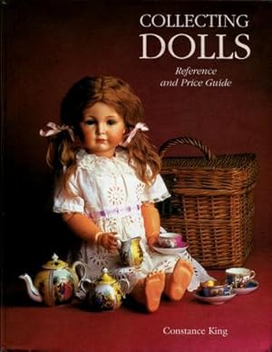 Collecting Dolls : Reference and Price Guide