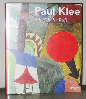 Immagine del venditore per Paul Klee: Die Zeit der Reife. Werke aus der Sammlung der Familie Klee venduto da Exquisite Corpse Booksellers