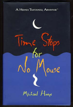 Time Stops for No Mouse