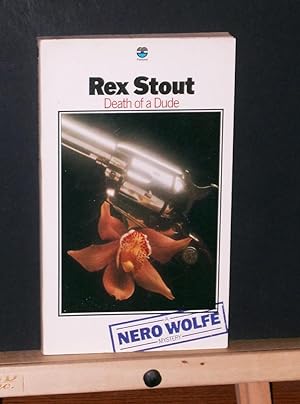 Death of a Dude ( a Nero Wolfe mystery)