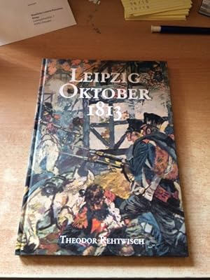 Seller image for Leipzig, Oktober 1813 for sale by Bookstore-Online