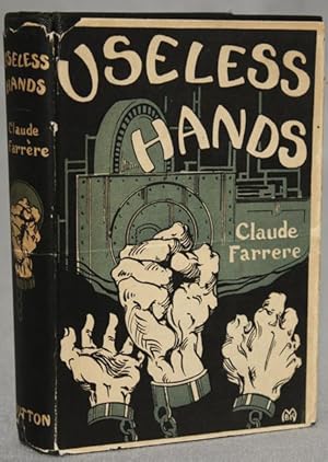 Image du vendeur pour USELESS HANDS mis en vente par John W. Knott, Jr, Bookseller, ABAA/ILAB