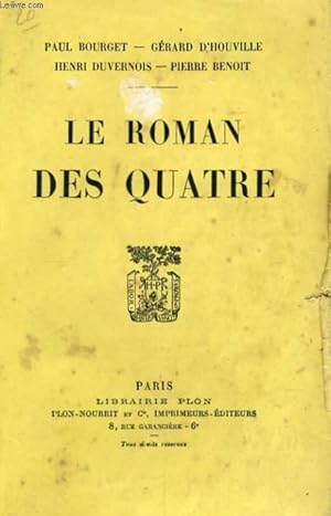 Bild des Verkufers fr LE ROMAN DES QUATRE zum Verkauf von Le-Livre