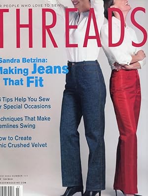 THREADS : MAKING JEANS THAT FIT : March 2004 (No. 111)