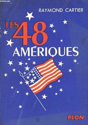 Bild des Verkufers fr LES 48 AMERIQUES zum Verkauf von Le-Livre