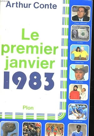 Bild des Verkufers fr LE PREMIER JANVIER 1983 zum Verkauf von Le-Livre