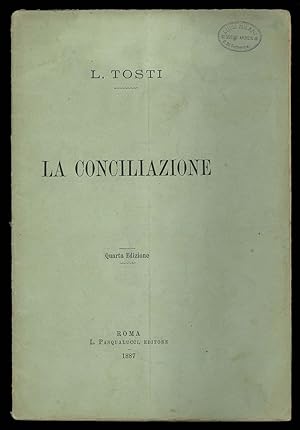 Bild des Verkufers fr La Conciliazione zum Verkauf von Studio Bibliografico Imprimatur