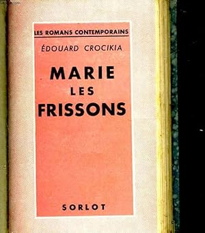 Seller image for MARIE-KES-FRISSONS for sale by Le-Livre