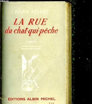 Bild des Verkufers fr LA RUE DU CHAT QUI PERCHE - A HALASZO MACSKA UCCAJA zum Verkauf von Le-Livre