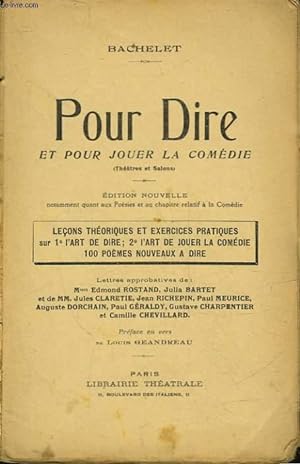 Immagine del venditore per POUR DIRE ET POUR JOUER LA COMEDIE venduto da Le-Livre