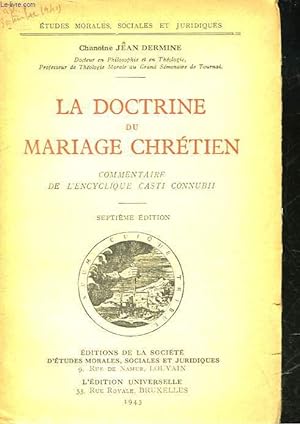 Bild des Verkufers fr LA DOCTRINE DU MARIAGE CHRETIEN zum Verkauf von Le-Livre