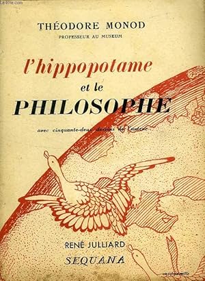 Image du vendeur pour L'HIPPOPOTAME ET LE PHILOSOPHE mis en vente par Le-Livre