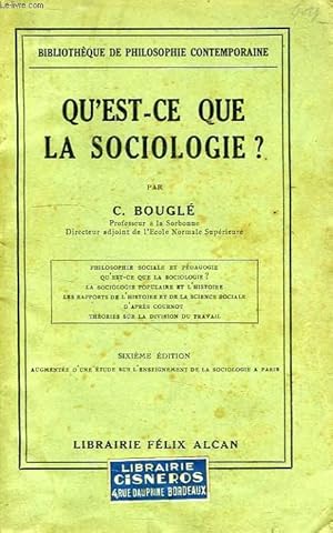 Bild des Verkufers fr QU'EST-CE QUE LA SOCIOLOGIE ? zum Verkauf von Le-Livre