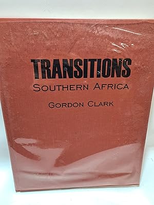 Seller image for TRANSITIONS: SOUTHERN AFRICA. (SIGNED). for sale by Cambridge Rare Books
