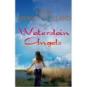 Waterslain Angels SIGNED FIRST EDITION FIRST PRINTING
