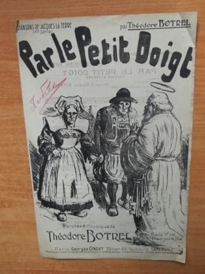 Seller image for CHANSONS DE JACQUES LA TERRE : PAR LE PETIT DOIGT for sale by KEMOLA