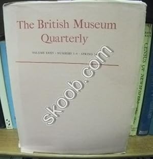 Immagine del venditore per The British Museum Quarterly: Volumes XXXV, Numbers 1-4, Spring 1971 venduto da PsychoBabel & Skoob Books