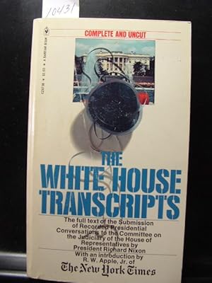 THE WHITE HOUSE TRANSCRIPTS