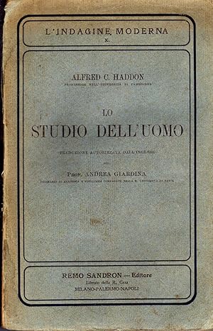 Lo studio dell'uomo. In 8vo,broch. semisciolto, pp. XXIII+395 con 68 ills.