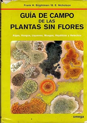 Guia de campo de las plantas sin flores. In 8vo, hardb., pictorial dist cover, pp. XII+214 with 9...