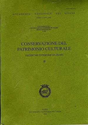 Conservazione del patrimonio culturale. Ricerche interdisciplinari. Roma Accademia Naz. dei Lince...