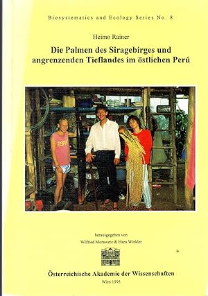 Die Palmen des Siragebirges und angrenzenden Tieflandes im Üstlichen Peru (The palms of the Sira ...