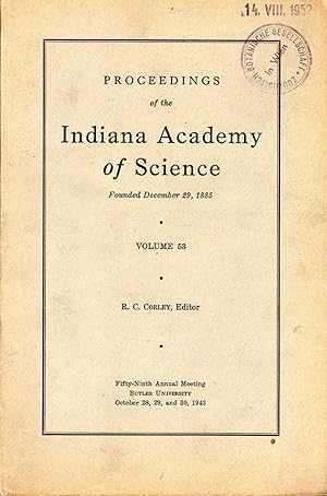 Proceedings of the Indiana Academy of Science vol 53 (1943). In 8vo, original wrappers, pp. xxiv+...