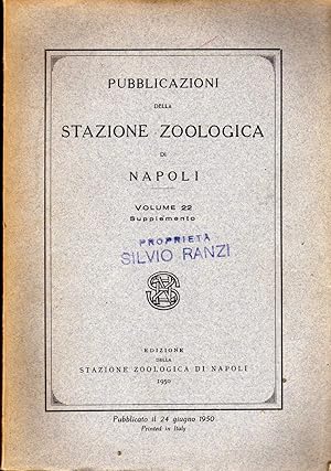 Pubblicazioni della Stazione Zoologica di Napoli - Volume 22 supplemento. In 8vo, broch., pp. 200...