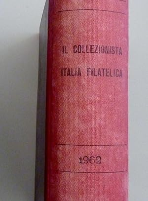"IL COLLEZIONISTA ITALIA FILIATELICA Bolaffi ANNATA 1962"