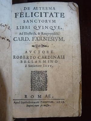 DE AETERNA FELICITATE SANCTORUM. LIBRI QUINQUE.