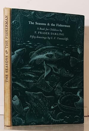 The Seasons & The Fisherman. A Book for Children.