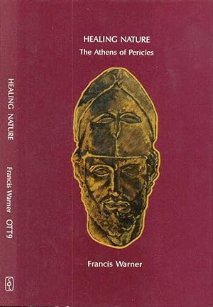 Image du vendeur pour Healing Nature, The Athens of Pericles (Oxford Theatre Texts) mis en vente par CHARLES BOSSOM