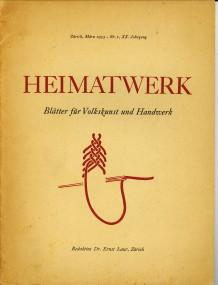 Seller image for Heimatwerk. Bltter fr Volkskunst und Handwerk for sale by Antiquariaat Parnassos vof