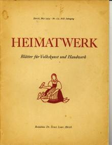 Imagen del vendedor de Heimatwerk. Bltter fr Volkskunst und Handwerk a la venta por Antiquariaat Parnassos vof