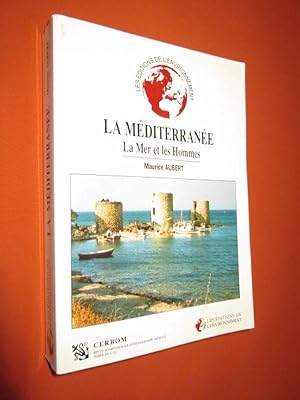 Seller image for La Mditerrane. La mer et les hommes. for sale by Dj Jadis